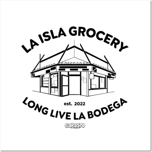 Long Live La Bodega (Black) Posters and Art